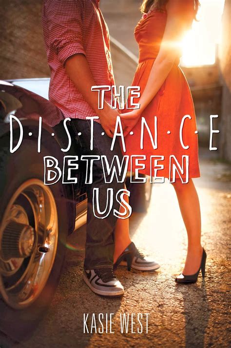 librisnotes the distance between us by kasie west