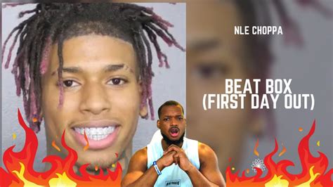 Nle Choppa Beatbox Freestyle Reaction Spritual Choppa Gone Youtube