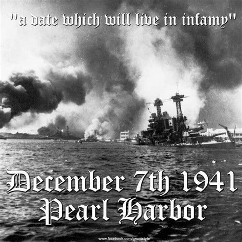 Pearl Harbor A Day That Will Live In Infamy