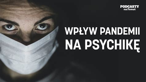 Depresja W Czasach Covid 19 Jak Pandemia Wpłynęła Na Naszą Psychikę