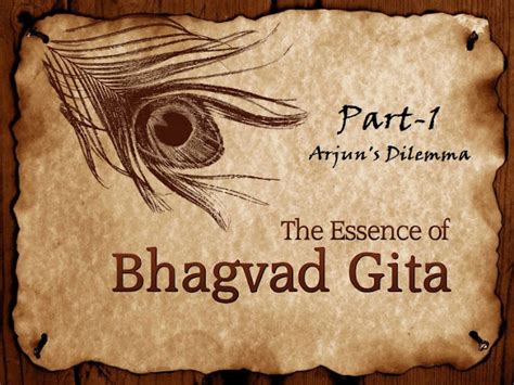 The Essence Of Bhagvad Gita Part 1 Arjunas Dilemma Knowledge Power