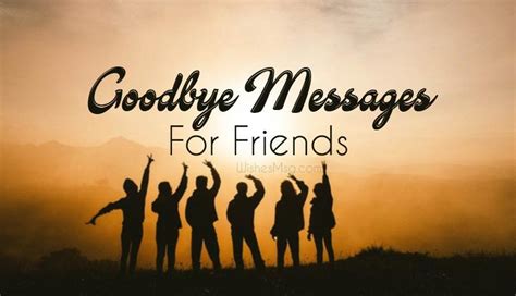 90 Farewell Messages For Friend Goodbye Messages