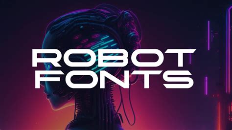 24 Creative Robot Fonts That Are Futuristic And Sophisticated Hipfonts