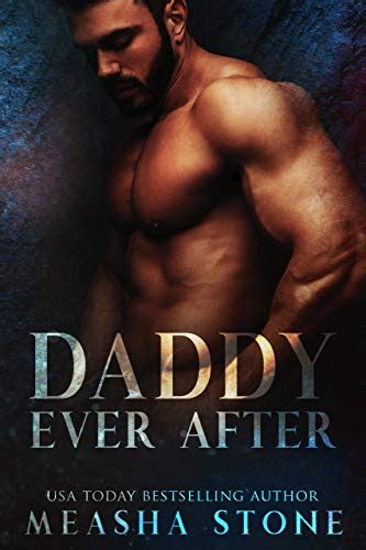 Daddy Ever After Ebook Stone Measha Amazonca Books