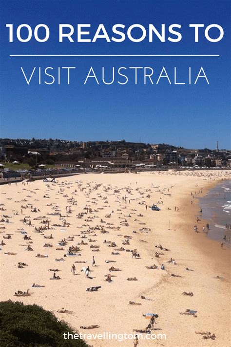 50 Big Reasons To Visit Australia Now Visit Australia Australia
