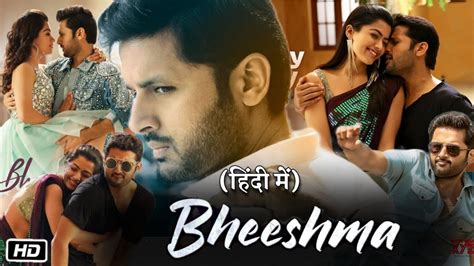 Bheeshma Full Hd Hindi Dubbed Movie Unknown Facts Nithiin