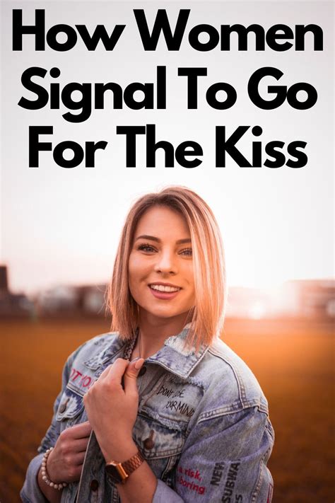 the 8 signs she wants you to kiss her that you re missing artofit