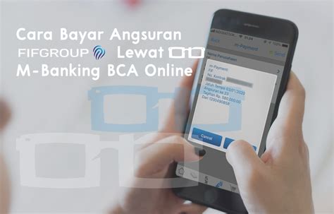 Pada artikel kali ini akan mengulas tentang cara aktivasi kartu kredit bca. Cara Bayar Angsuran FIF Lewat MBanking BCA Online, Gampang ...