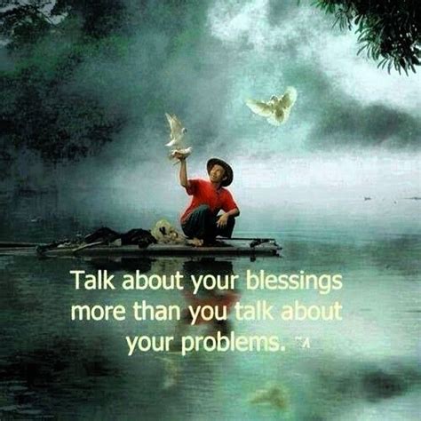 Talk About Your Blessings More Than You Talk About Your