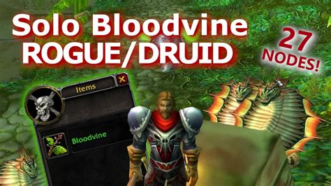 Rogue Druid Solo Bloodvine Nodes Zg Farm Wow Classic Phase