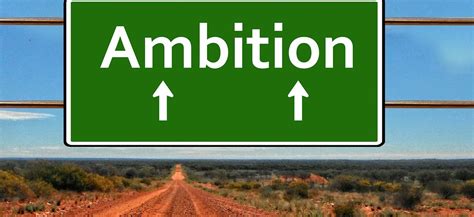 Favourite Quotes On Ambition Inspiring Alley