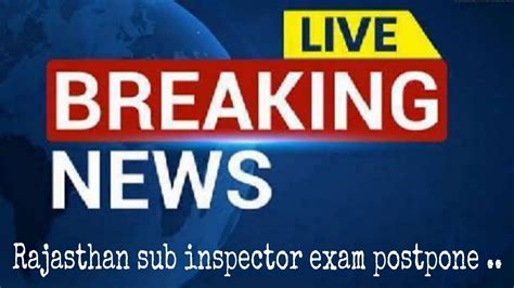 तज खबर raj sub inspector exam 2021 postpone ki mang kr rhe he
