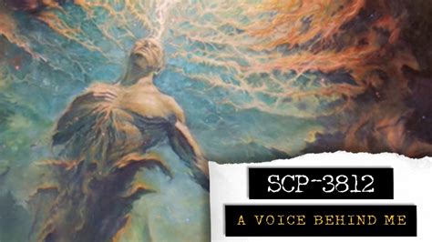 Dengan Mudah Mengakhiri Dunia Scp 3812 A Voice Behind Me Scp