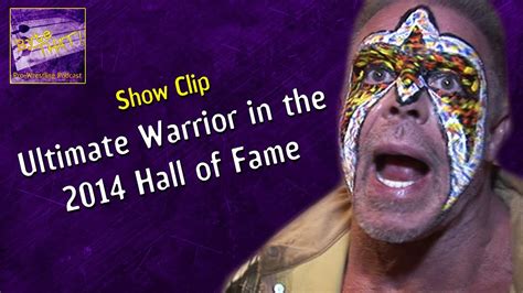 Ultimate Warrior In The 2014 Wwe Hall Of Fame Who Else Will Be