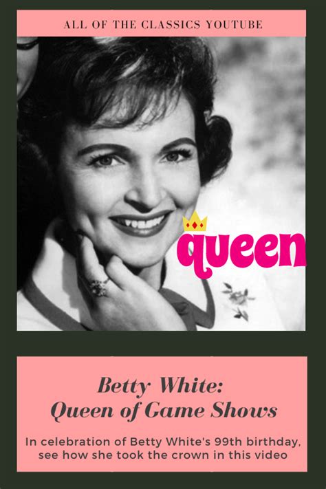Please Watch This Celebration Of Betty White Being The Queen Of Game Shows On Her 99th Birthday