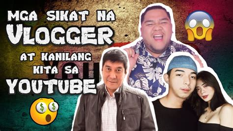 Mga Sikat Na Vloggers At Ang Kanilang Kinikita Sa Youtube Youtube
