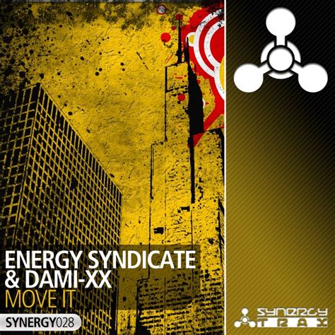Move It By Energy Syndicatedami Xx On Mp3 Wav Flac Aiff And Alac At