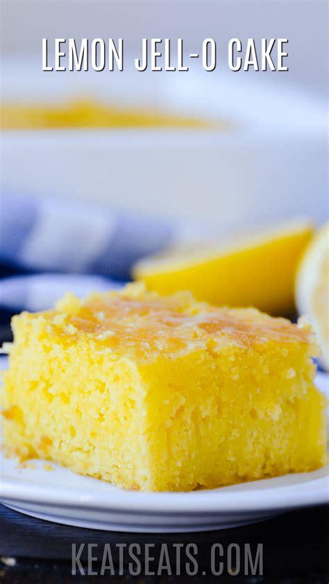 Quick And Easy Lemon Jell O Cake For Spring And Summer