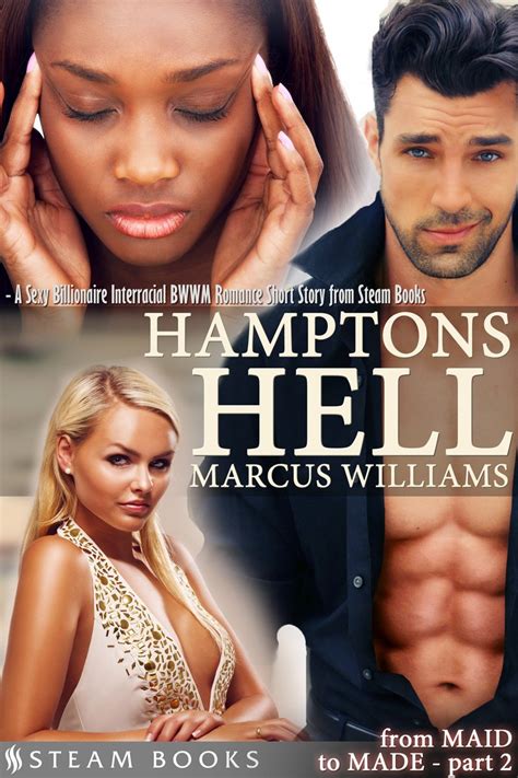 Hamptons Hell A Sexy Billionaire Interracial Bwwm Romance Short Story From Steam Books From