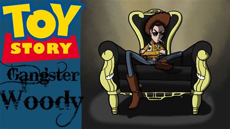 Gangster Woody Toy Story Parody Youtube