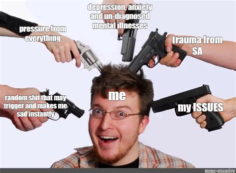 Сomics Meme Depression Anxiety And Un Diagnosed Mental Illnesses Pressure From Everything