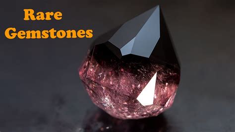 Rare Gemstones Top 10 Rare Gemstones In The World Youtube