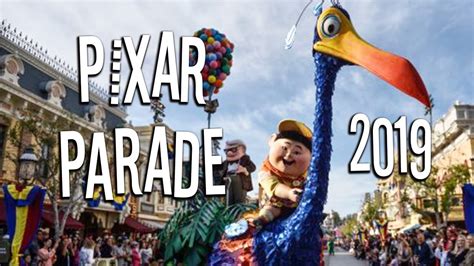 New Pixar Play Parade 2019 Pixar Fest Awesome Youtube