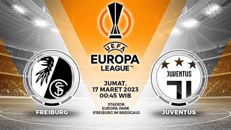 Link Live Streaming Liga Europa Freiburg Vs Juventus Indosport