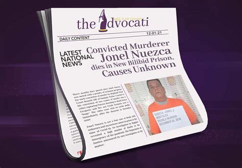 Convicted Murderer Jonel Nuezca Dies In New Bilibid Prison Causes Unknown Advocati The
