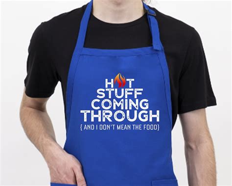 Hot Stuff Coming Through Funny Bbq Aprons For Men Or Women Etsy