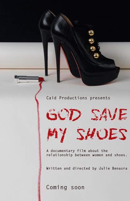 god save my shoes film 2011 mymovies it
