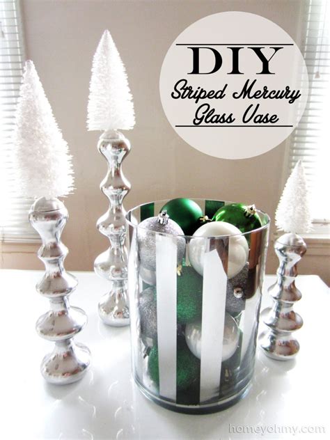 Diy Striped Mercury Glass Vase Homey Oh My
