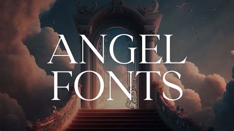 12 Angel Fonts To Give Your Designs That Divine Look Hipfonts