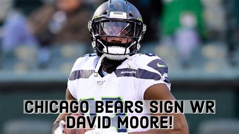 Chicago Bears Sign WR David Moore YouTube