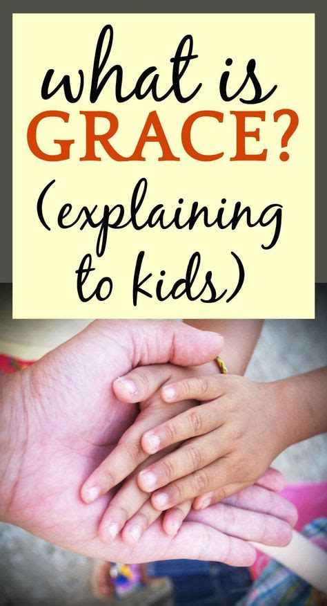 What Is Grace 13 Activities And Games For Teaching Grace To Kids In