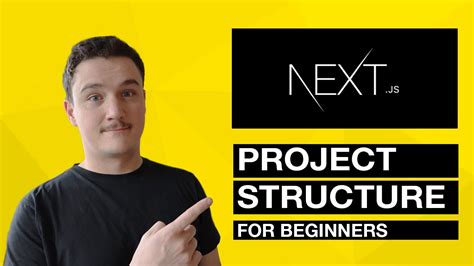 Next Js Project Structure EXPLAINED Next Js Tutorial For Beginners YouTube