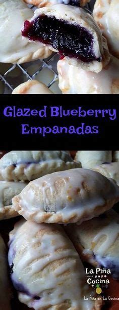 Glazed Blueberry Empanadas Recipe With Images Blueberry Recipes