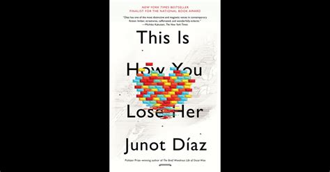 this is how you lose her by junot díaz on ibooks