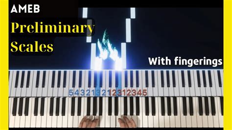 Ameb Preliminary Scales Tutorial With Fingerings Youtube