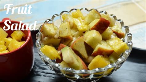 Fruit Salad Recipe Apple Guava Pineapple Banana Recipe Kanchs
