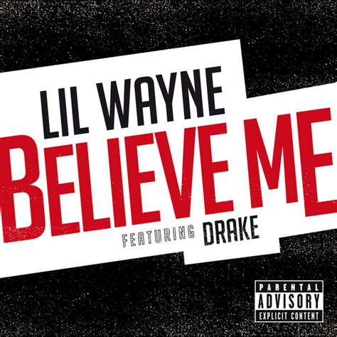 Believe Me Song And Lyrics By Lil Wayne Drake Spotify