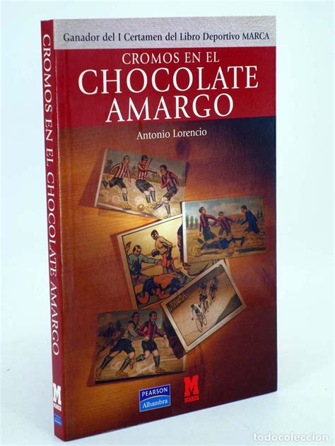 Cromos En El Chocolate Amargo Antonio Lorencio Vendido En Venta