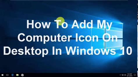 How To Add My Computer Icon On Desktop In Windows 10 Youtube