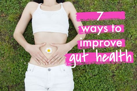 7 Ways To Improve Gut Health Wayod