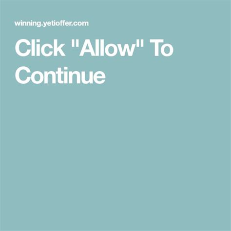 Click Allow To Continue