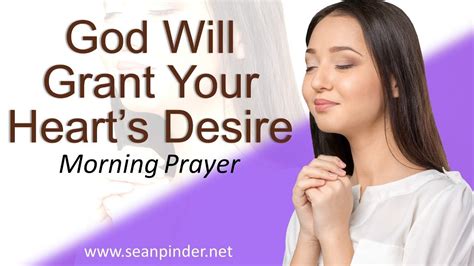 Psalm 37 God Will Grant Your Hearts Desire Morning Prayer Video