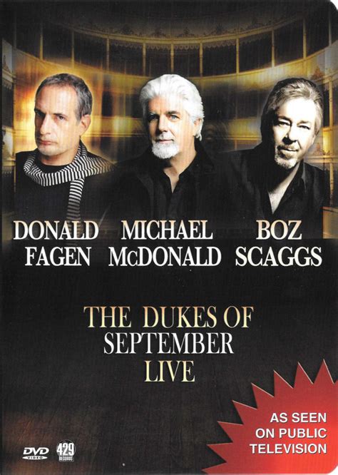 The Dukes Of September Donald Fagen Michael Mcdonald Boz Scaggs