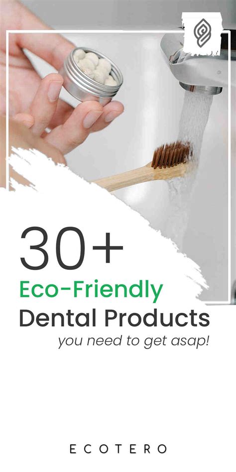 Eco Friendly Dental Products For Sustainable Oral Care