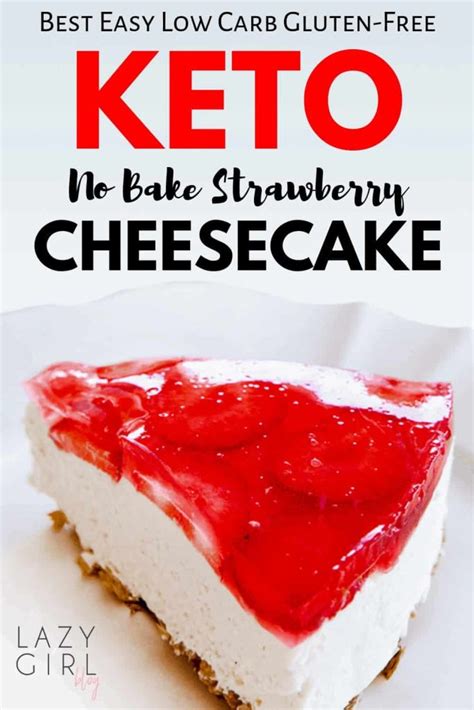 Best Keto Strawberry Cheesecake Lazy Girl Blog
