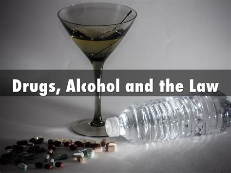Drugs Alcohol And The Law By Community Legal Education